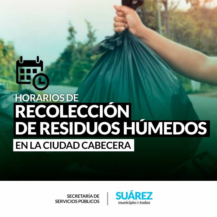 Servicios Públicos - Horarios de la recolección de residuos húmedos en la ciudad cabecera