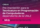 CREUS: Pre-inscripción para la Tecnicatura en Programación de Computadoras dependiente de la UNLZ