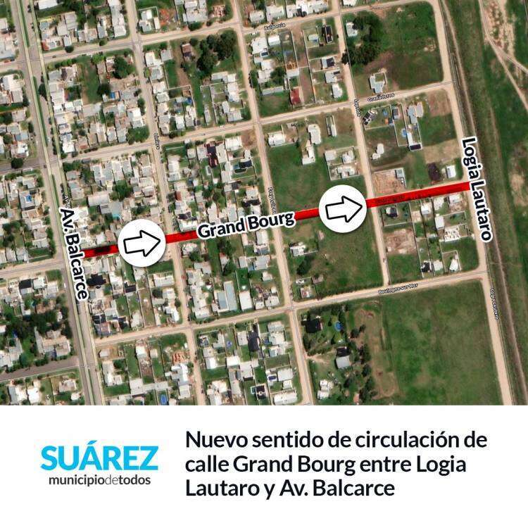 Nuevo sentido de circulación de calle Grand Bourg entre Logia Lautaro y Av. Balcarce