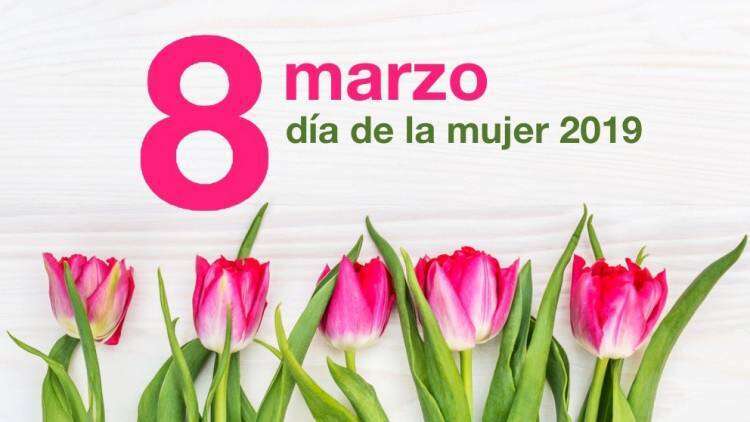 8 de marzo - Día Internacional de la Mujer