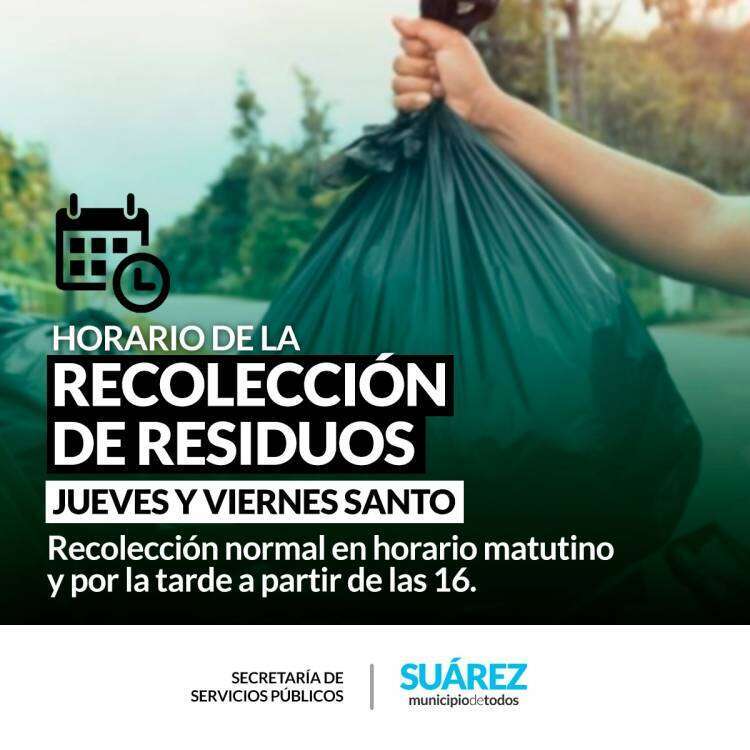 Horario de recolección de residuos jueves y viernes santo