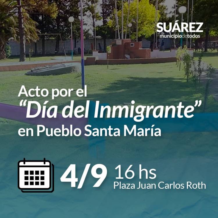 Acto por el “Día del Inmigrante” en Pueblo Santa María