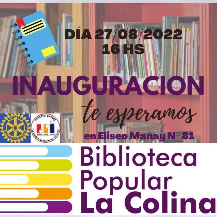 Inaugura la Biblioteca Popular La Colina