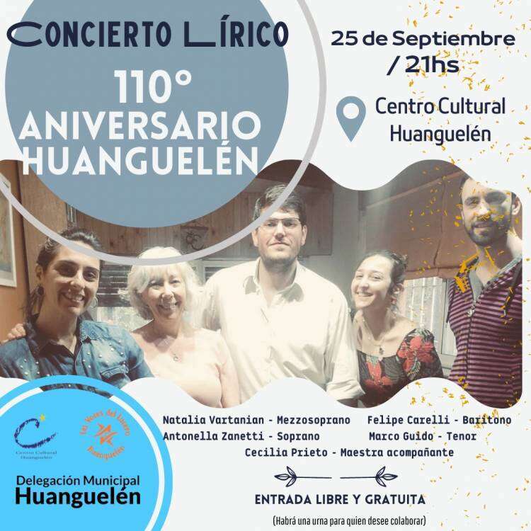 Concierto Lírico en el marco del 110° aniversario de Huanguelén