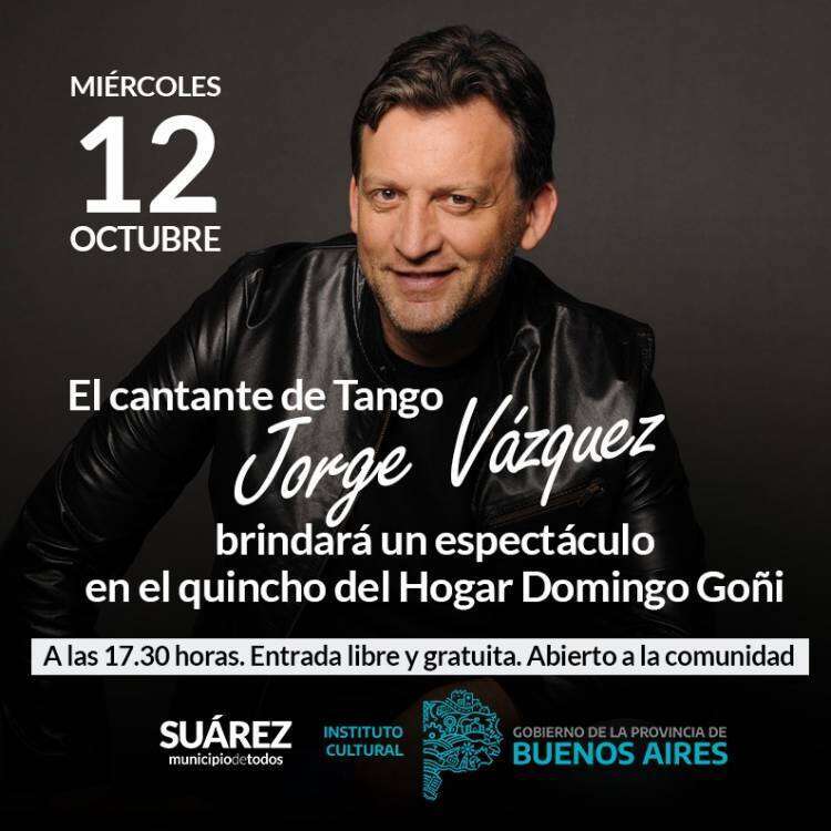 El reconocido cantante de Tango Jorge Vázquez brindará un espectáculo en el quincho del Hogar Domingo Goñi