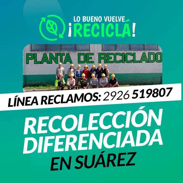 “Recolección Diferenciada” en Suárez: LINEA DE RECLAMOS