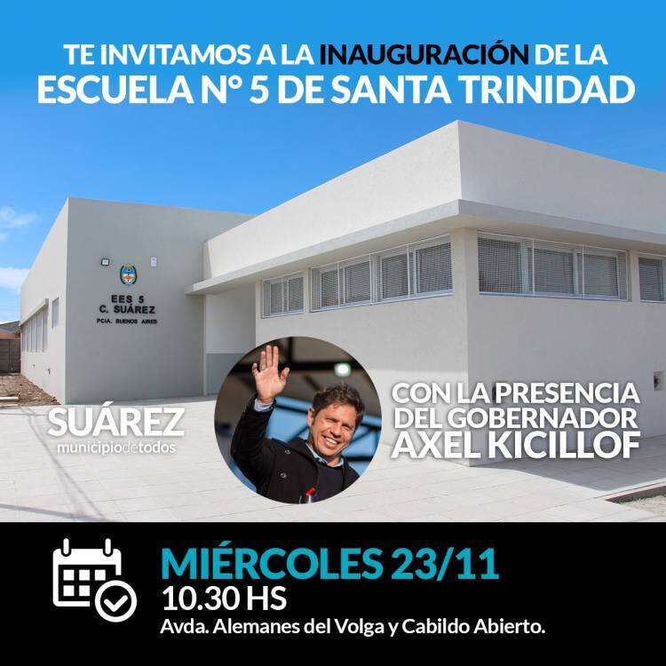 Inauguración de la Escuela Nº5, con la presencia de Axel Kicillof
