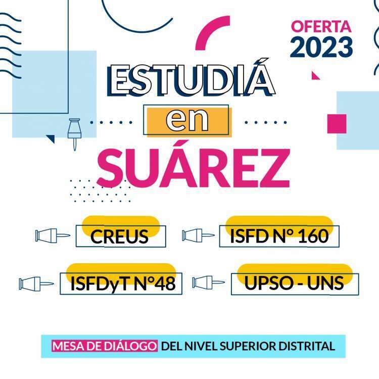 Oferta Académica 2023: ESTUDIÁ EN SUÁREZ