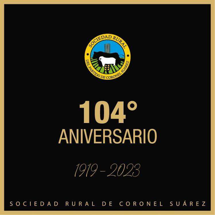 104° aniversario de la Sociedad Rural de Coronel Suárez