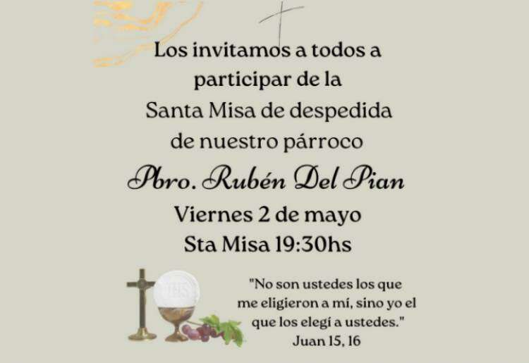 Los invitamos a la Santa Misa de despedida de nuestro párroco