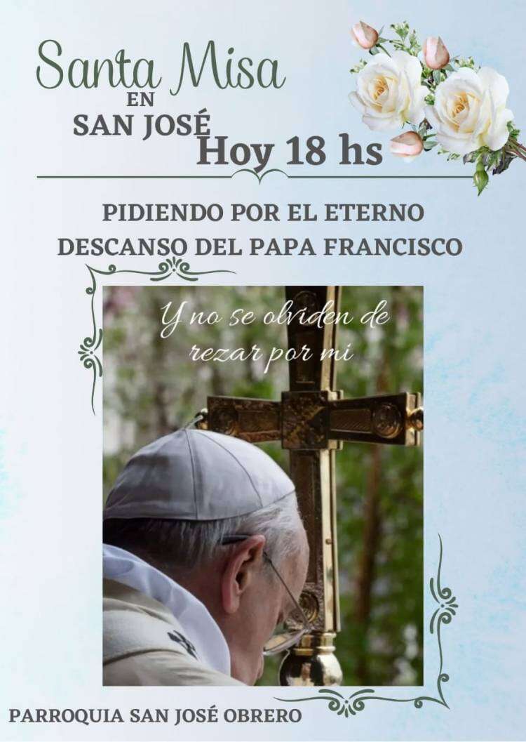 Santa Misa por el Descanso Eterno del Papa Francisco