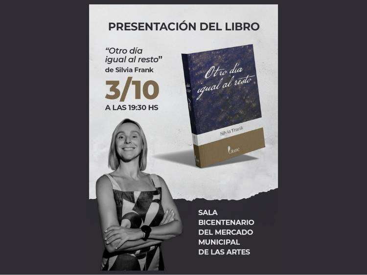 Presentación del libro “Otro día igual al resto” de Silvia Frank