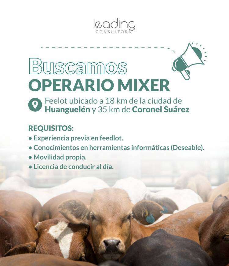 Oferta laboral: Operario de Mixer en Feedlot