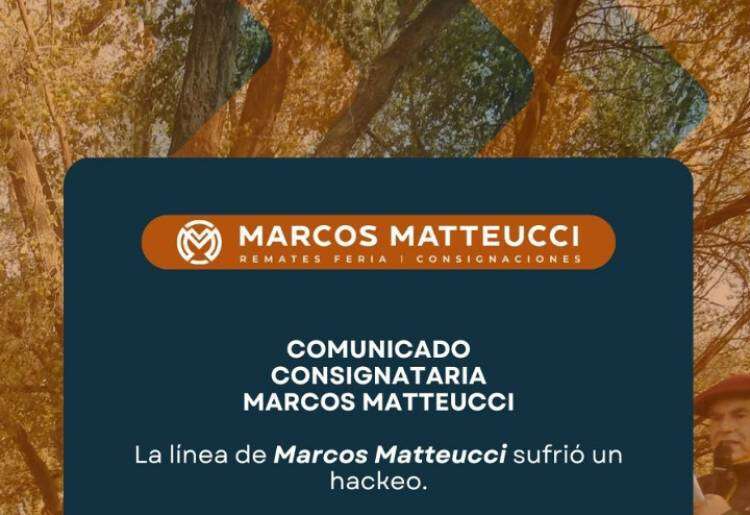 Comunicado Consignataria Marcos Matteucci - La línea sufrió un hackeo