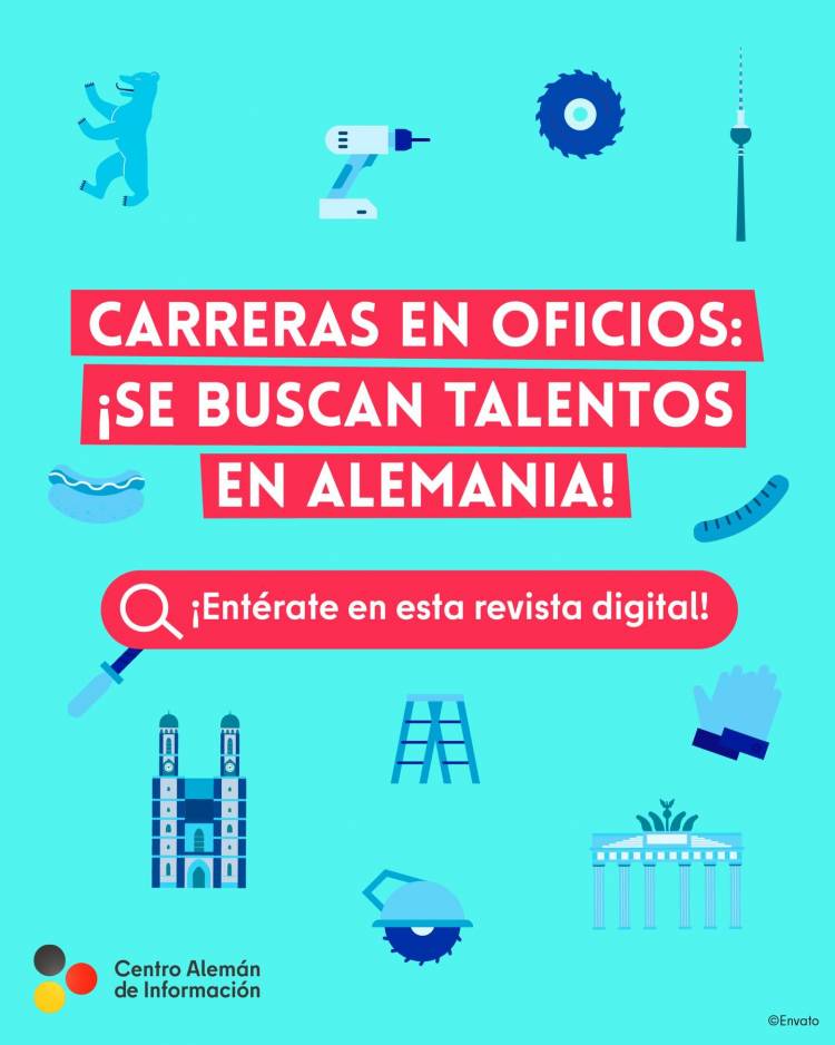 Carreras en Oficios: ¡Se buscan talentos en Alemania!