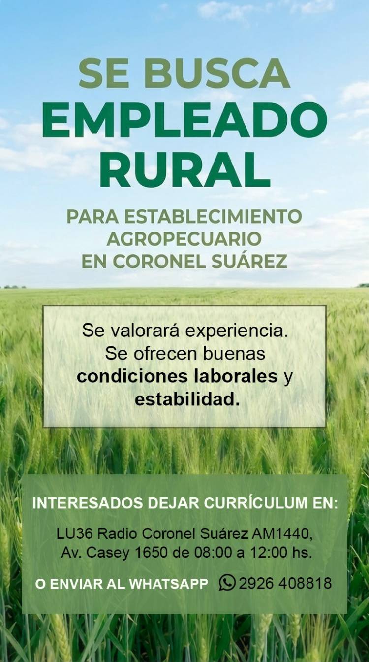 Se busca Empleado Rural para establecimiento agropecuario en Coronel Suárez