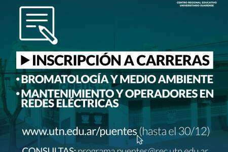 CREUS: Inscripción para las carreras de Bromatología y Medio Ambiente, y Mantenimiento y Operadores en Redes Eléctricas con la UTN