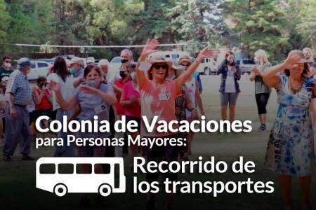Colonia de Vacaciones para Personas Mayores: Recorrido de los transportes