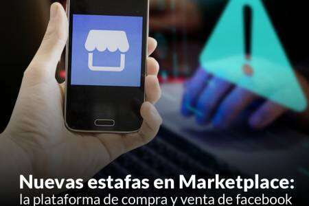 Nuevas estafas en Marketplace: la plataforma de compra y venta de facebook