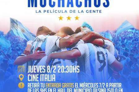 La Muni te invita al cine para ver la peli “Muchachos, la película de la gente”