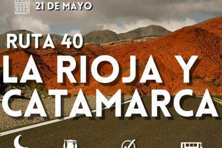Explorá la mágia de nuestra Ruta Patagónica 40, Catamarca y La Rioja