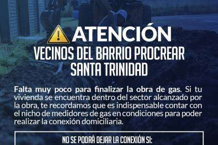 ¡ATENCIÓN VECINOS DE SANTA TRINIDAD – BARRIO PROCREAR!