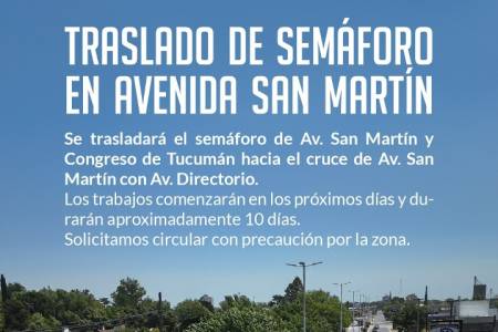 Tránsito: traslado de semáforo en avenida San Martín