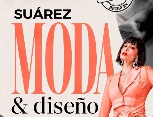 El talento suarense se sube a la pasarela: llega la primera edición de Suárez Moda & Diseño