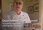Oscar Alberto “Tito” Cimarosti un hombre honorable y distinguido ciudadano