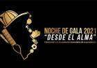 Noche de Gala 2021: “Desde el Alma”