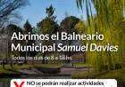 Abrimos el balneario municipal “Samuel Davies”