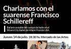 Charlamos con el suarense Francisco Schillereff