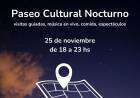 Paseo Cultural Nocturno