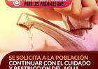 ATENCIÓN: Se solicita a la población continuar con el cuidado y restricción del agua