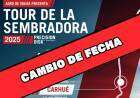 Cambio de fecha del Tour de la Sembradora