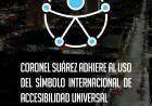 Coronel Suárez adhiere al uso del Símbolo Internacional de Accesibilidad Universal