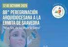 88° Peregrinación Arquidiocesana a la Ermita de Saavedra