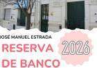 José Manuel Estrada: Reserva de Banco