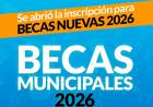 Inscripción abierta a Becas Municipales 2026